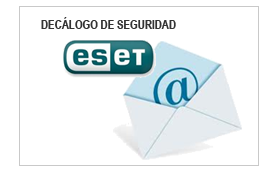 ESET publica un Decálogo de Seguridad para el correo electrónico